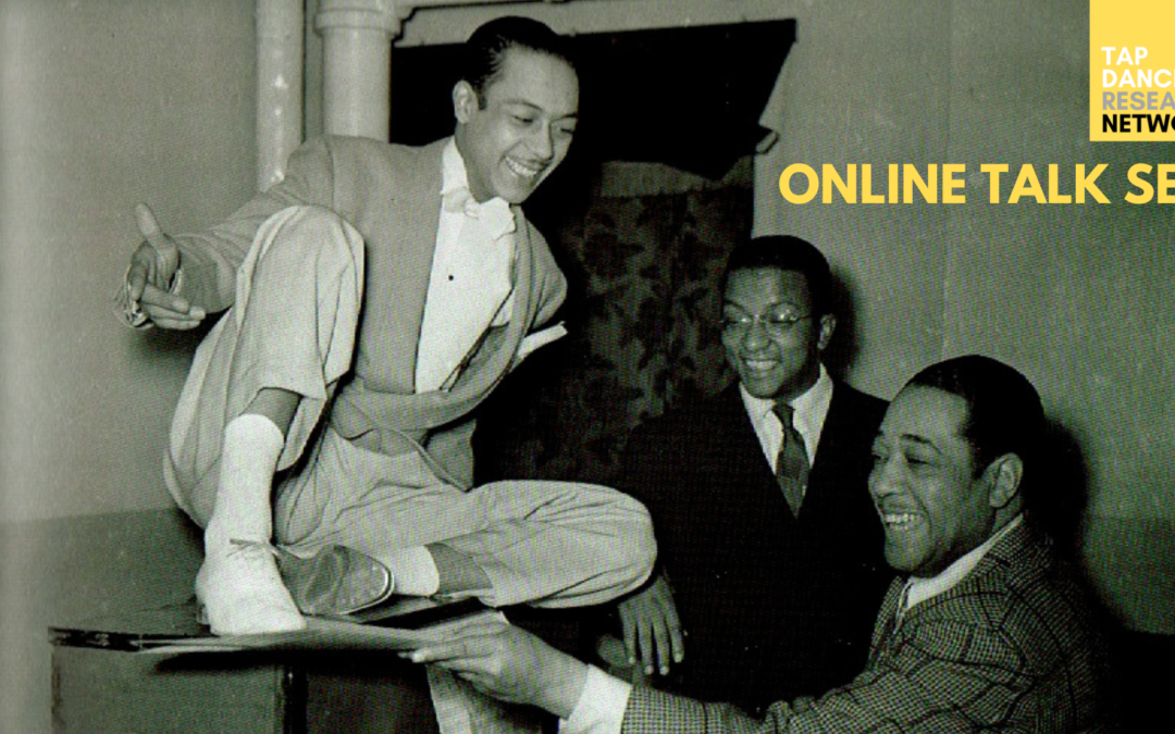 TDRN UK Online Talk Series – Moving the Music: Duke Ellington’s Dancers with Allana Radecki